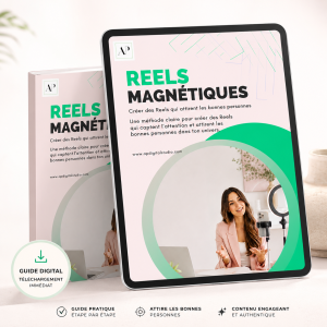 reels magnétiques — guide digital